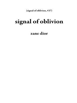 cover image of signal of oblivion